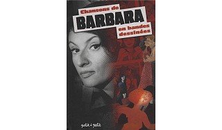 Chansons de Barbara en bandes dessinées – collectif – Petit à petit