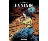 La Venin T. 3 - Par Laurent Astier - Éditions Rue de Sèvres