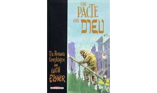 "Un Pacte avec Dieu" de Will Eisner - Editions Delcourt