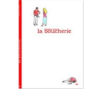 La Boucherie – Par Bastien Vivès – Ed. Vraoum