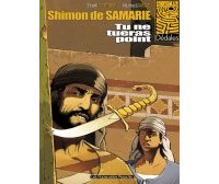 Shimon de Samarie - T1 : Tu ne tueras point - Par Fred Le Berre et Michel Rouge - Les Humanoïdes Associés
