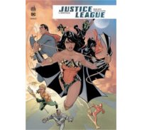 Justice League Rebirth T5 - Par Bryan Hitch & Fernando Pasarin - Urban Comics