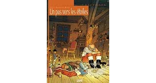 Un Pas Vers les Etoiles - par Félix & Parnotte, éditions Soleil (collection Latitudes)
