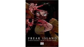 Freak Island T. 3 - Par Masaya Hokazono - Delcourt / Tonkam