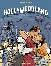Hollywoodland : le cinéma par ceux qui le font (ou presque)