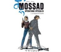Mossad opérations spéciales T.1 : La Taupe de l'Élysée - Par Bartoll & Rovero - Jungle !