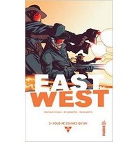 East of West T2 - Par Jonathan Hickman, Nick Dragotta et Frank Martin (trad. Jérôme Wicky) - Urban Comics 