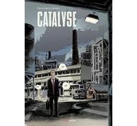 Catalyse - Par Pierre-Henry Gomont - Manolosanctis