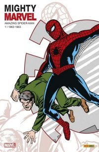 Mighty Marvel vol. 1 | Amazing Spider-Man 1962-1963 – Par Stan Lee & Steve Ditko – Panini Comics