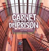 Carnet de prison - par Galien - Éd. Steinkis
