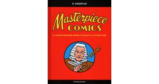 Masterpieces Comics - Par Robert Sikoryak - Vertige Graphic