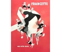 "Francette" par le collectif Dérive urbaine : vie réelle et vie imaginée d'une femme du XXe siècle