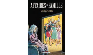 Affaires de Famille – Par Will Eisner - Delcourt