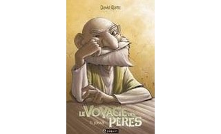 Le Voyage des Pères T 1 : « Jonas » - Par David Ratte – Ed. Paquet