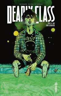 Deadly Class T. 10 - Par Rick Remender et Wes Craig - Urban Comics