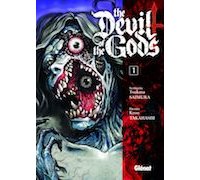 The Devil of the Gods - Par Tsukasa Saimura & Kozo Takahashi - Glénat