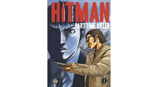 Hitman Part Time Killer T1 - Par Hiroshi Mutô - Ankama Editions