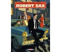Robert Sax T1 : Nucléon 58 - Par Rodolphe, Alloing & Drac - Delcourt