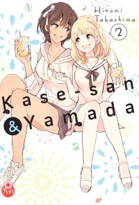 Kase-san & Yamada T. 2 - Par Hiromi Takashima - Taifu Comics