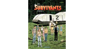 Les Survivants - T1 : "Anomalies Quantiques" - Par Léo - Dargaud.