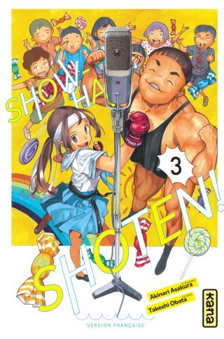 Show-ha Shoten T. 3 - Par Akinari Asakura & Takeshi Obata - Éd. Kana