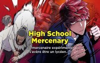 High School Mercenary - Par YC et Rak Hyeon - Webtoon France