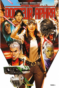 Docteur Aphra : Destin et fortune – Par Alyssa Wong & Marika Cresta – Panini Comics