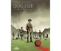 Croke Park - Par Gâche & Guérineau - Delcourt