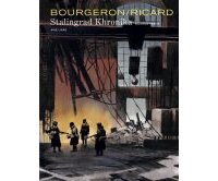 Stalingrad Khronika (seconde partie) - Par Bourgeron & Ricard - Dupuis