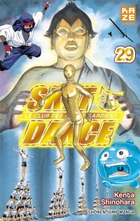 Sket Dance T. 29 - Par Kento Shinohara - Kazé Manga