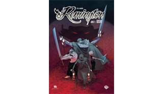 Remington Arc 1 : Ush - Par Tot et Adrián - Ankama Editions