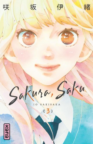 Sakura, Saku T. 3 - Par Io Sakisaka – Ed. Kana
