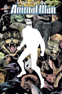Animal Man T. 2 - Par Grant Morrison & Chas Truog - Urban Comics