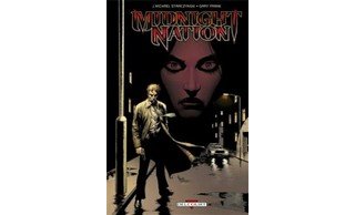 Midnight Nation - Par J. Michael Straczynski et Gary Franck (trad. Alex "Nikolavitch" Racunica) - Delcourt