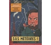 S.O.S. Météores (version du Journal Tintin) - Par E.P. Jacobs - Ed Blake et Mortimer
