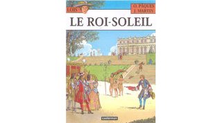 Loïs, Tome 1 : « Le Roi Soleil » par Jacques Martin et Olivier Pâques