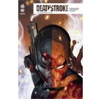Deathstroke Rebirth T1 - Par Christopher Priest & Carlo Pagulayan - Urban Comics
