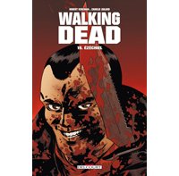 Walking Dead, T19 : Ezéchiel - Par Robert Kirkman & Charlie Adlard - Delcourt 
