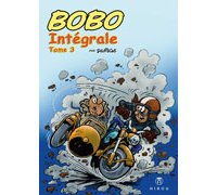 Bobo, l'intégrale T. 3 - Par Deliège - Ed. Hibou