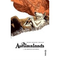 The Autumnlands T1 - Par Kurt Busiek et Benjamin Dewey - Urban Comics