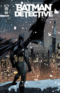 Batman Detective Infinite T. 3 : La tour d'Arkham (1e partie) - Par Mariko Tamaki, Ivan Reis, Max Raynor & Fernando Blanco - Urban Comics