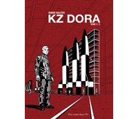 KZ DORA T.2 - Par Robin Walter - Des ronds dans l'O