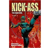 Kick Ass : The New Girl T. 2 – Par Steve Niles & Marcelo Frusin – Panini Comics