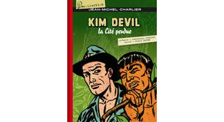 Kim Devil – La Cité perdue – Editions Sangam