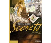 Secrets, l'Echarde - T1 - par Duvivier et Giroud - Dupuis