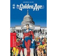 The Golden Age - Par James Robinson & Paul Smith - Urban Comics