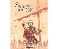 Sigurd & Vigdis T2. Le Kourgane - Par Blary et Hervé Loiselet - Le Lombard