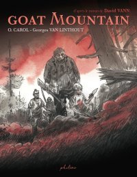 « Goat Mountain », une nouvelle adaptation BD très réussie de David Vann