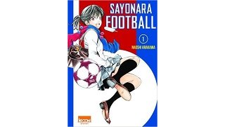 Sayonara Football : Chaussures crampon et balles en cuir