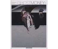 Ghost Money - T1 : La Dame de Dubaï - Par Smolderen & Bertail - Dargaud 